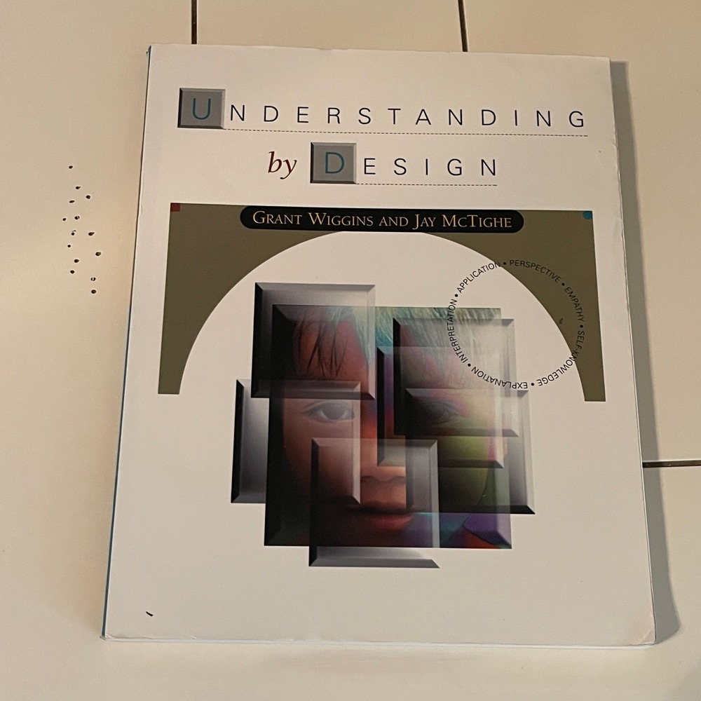 Understanding by Design Grant Wiggins Jay McTighe ASCD Education Paperback 1998
